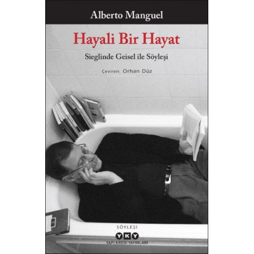 Hayali Bir Hayat - Sieglinde Geisel ile Söyleşi