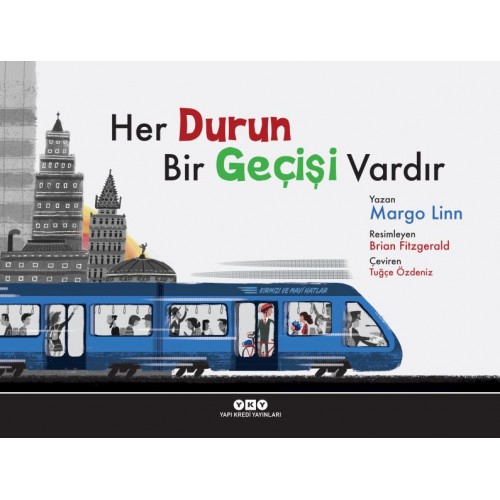 Her Durun Bir Geçişi Vardır