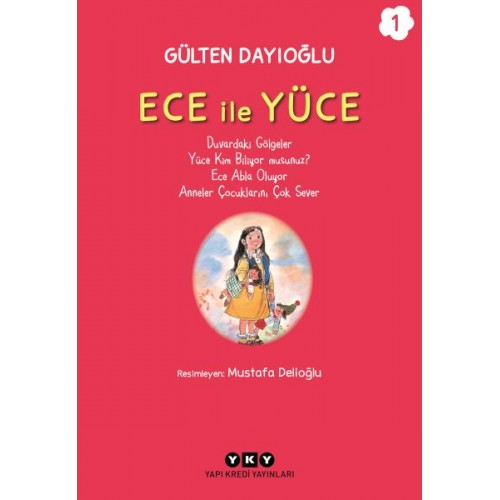 Ece ile Yüce 1