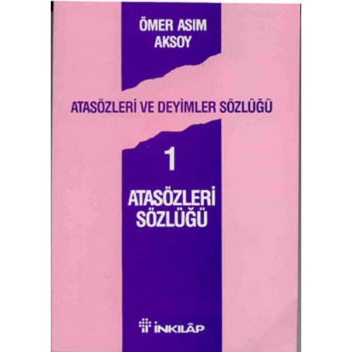 Atasözleri ve Deyimler Sözlüğü 1