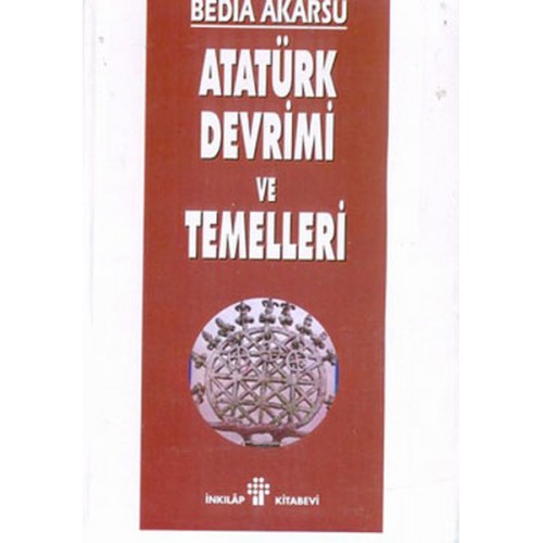 Atatürk Devrimi Ve Temelleri