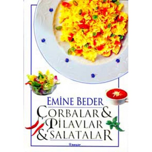 Çorbalar & Pilavlar & Salatalar