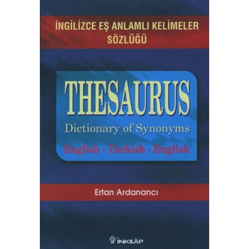 İngilizce Eş Anlamlı Kelimeler Sözlüğü-Thesaurus