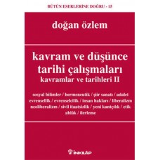 Kavram ve Düşünce Tarihi Çalışmaları Kavramlar ve Tarihleri 2