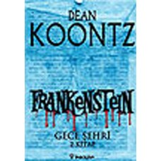 Frankenstein / Gece Şehri 2.Kitap