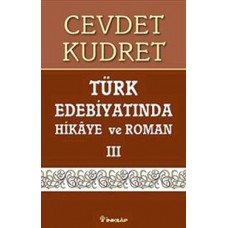 Türk Edebiyatında Hikaye Ve Roman 3