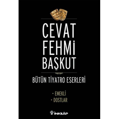 Emekli - Dostlar / Bütün Tiyatro Eserleri