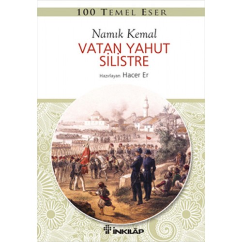 100 Temel Eser - Vatan Yahut Silistre