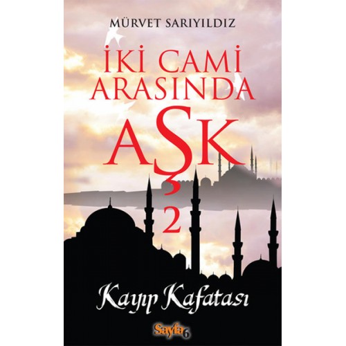 İki Cami Arasında Aşk 2 - Kayp Kafatası