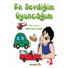 En Sevdiğim Oyuncağım