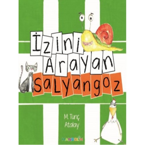 İzini Arayan Salyangoz