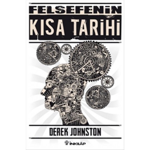 Felsefenin Kısa Tarihi (Derek Johnston)