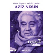 Gülen Düşüce, Muhalif Kimlik Aziz Nesin