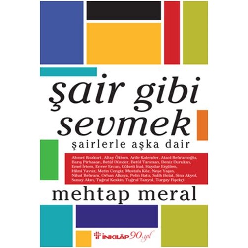 Şair Gibi Sevmek