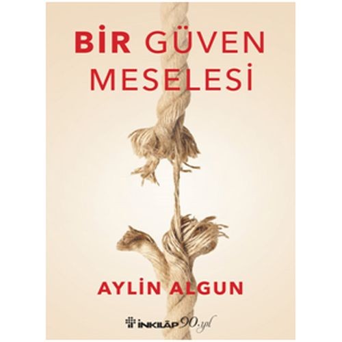 Bir Güven Meselesi