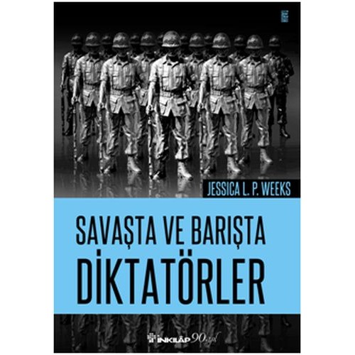 Savaşta ve Barışta Diktatörler