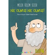 Ben ve Biz Değerler Serisi 4 - Ne Olmuş Ne Olmuş!