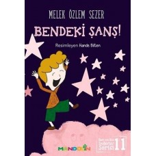 Bendeki Şans! - Ben ve Biz Değerler Serisi 11