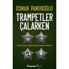 Trampetler Çalarken