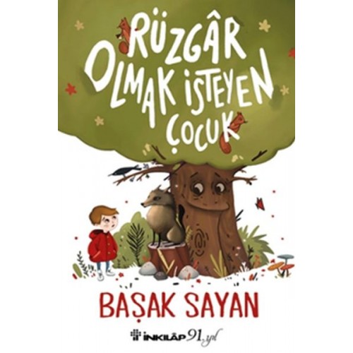 Rüzgar Olmak İsteyen Çocuk