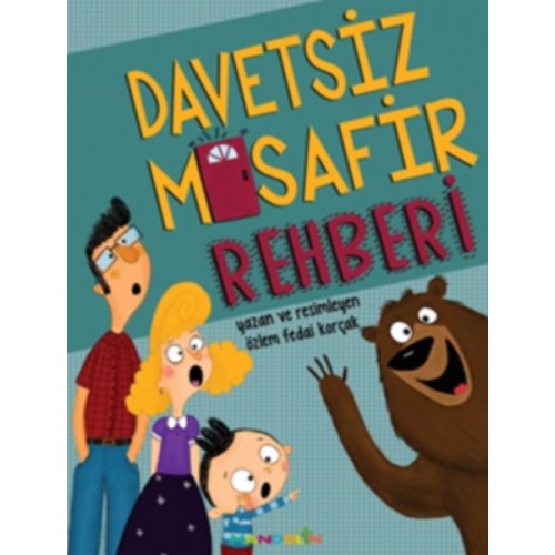 Davetsiz Misafir Rehberi