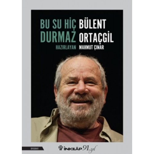 Bu Su Hiç Durmaz Bülent Ortaçgil