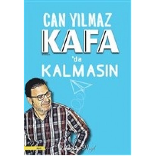 Kafa'da Kalmasın