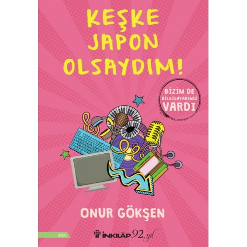 Keşke Japon Olsaydım!