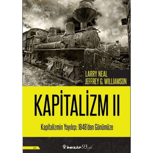 Kapitalizmin Yayılışı: 1848'den Günümüze - Kapitalizm 2