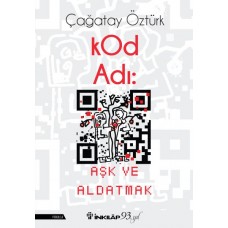 Kod Adı : Aşk ve Aldatmak