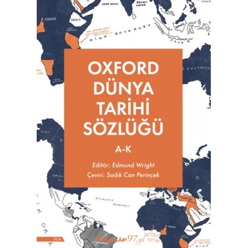 Oxford Dünya Tarihi Sözlüğü 1- A-K