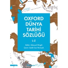 Oxford Dünya Tarihi Sözlüğü 2-  L-Z