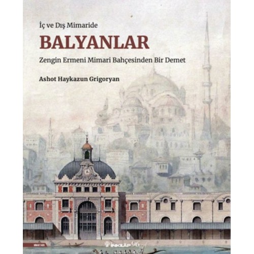 İç ve Dış Mimaride Balyanlar