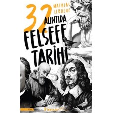 32 Alıntıda Felsefe Tarihi