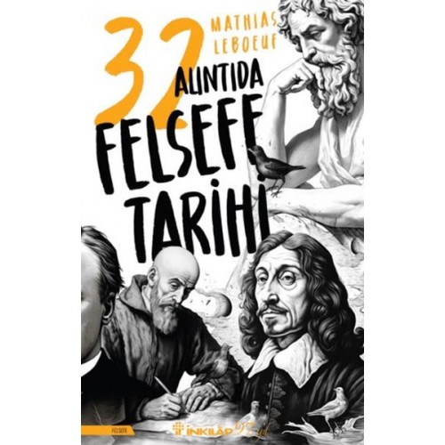 32 Alıntıda Felsefe Tarihi