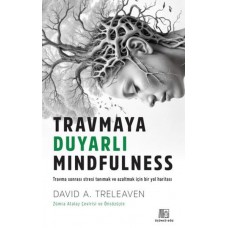 Travmaya Duyarlı Mindfulness