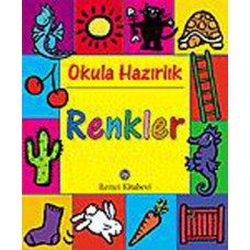 Okula Hazırlık - Renkler