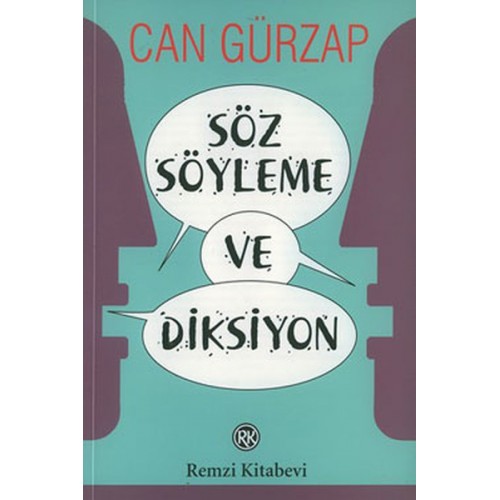 Söz Söyleme ve Diksiyon