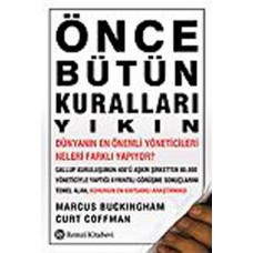 Önce Bütün Kuralları Yıkın