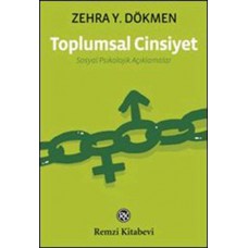 Toplumsal Cinsiyet - Sosyal Psikolojik Açıklamalar