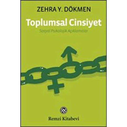 Toplumsal Cinsiyet - Sosyal Psikolojik Açıklamalar