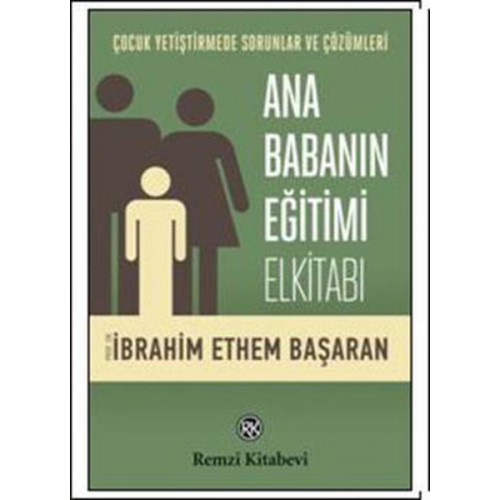 Ana Babanın Eğitimi Elkitabı