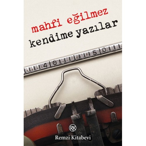 Kendime Yazılar