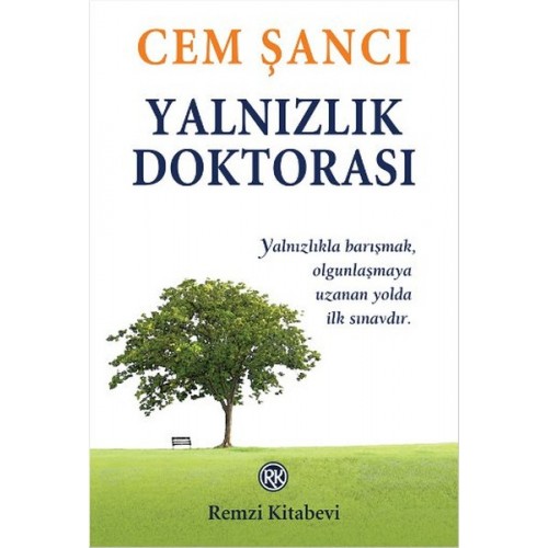 Yalnızlık Doktorası