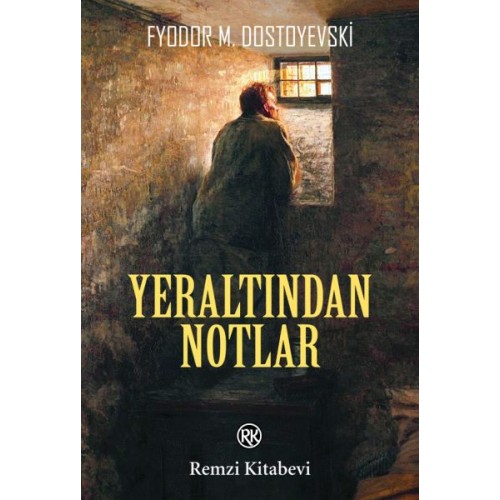 Yeraltından Notlar