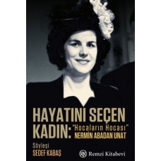 Hayatını Seçen Kadın