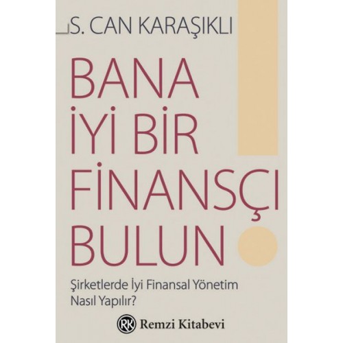 Bana İyi Bir Finansçı Bulun!