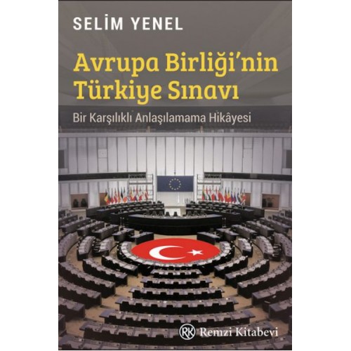 Avrupa Birliği’nin Türkiye Sınavı