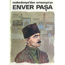 Enver Paşa - Cilt 3