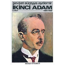 İkinci Adam 1. Cilt (1884, 1938)